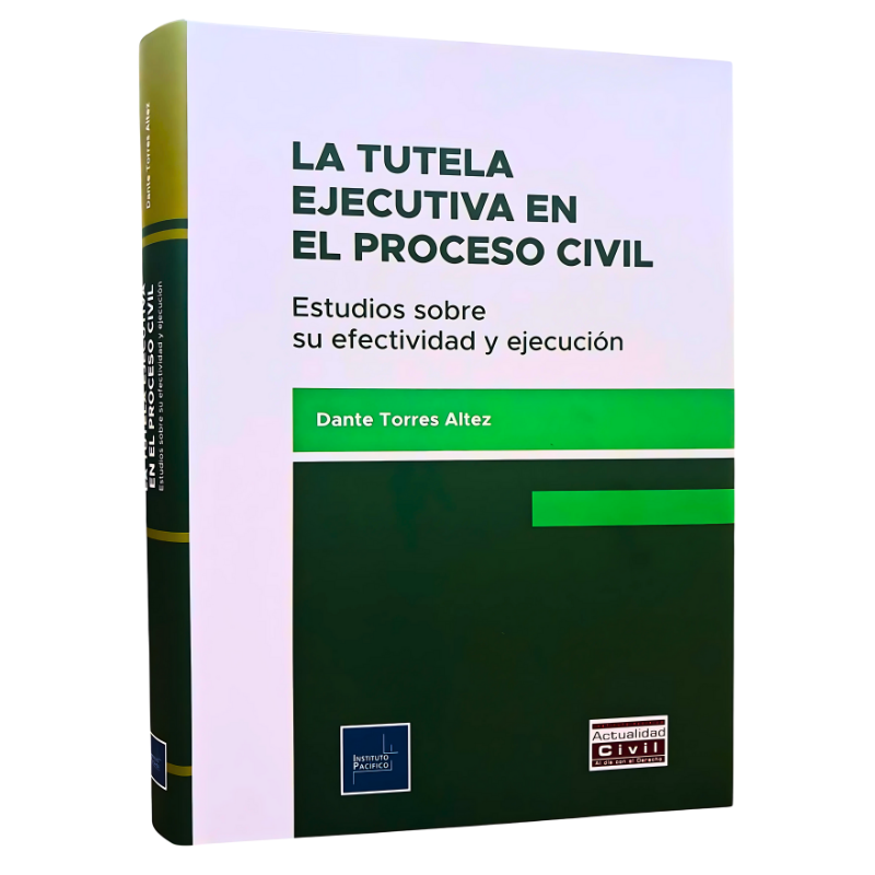 LA TUTELA EJECUTIVA EN EL PROCESO CIVIL_LIBRO